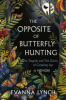 The_opposite_of_butterfly_hunting
