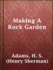 Making_a_Rock_Garden
