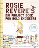 Rosie_Revere_s_big_project_book_for_bold_engineers