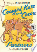 Cowgirl Kate and Cocoa