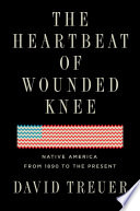 The heartbeat of Wounded Knee