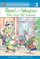 Pearl_and_Wagner__five_days_till_summer