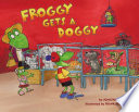 Froggy gets a doggy