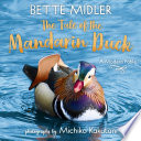 The tale of the Mandarin duck
