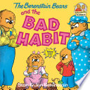 The_Berenstain_bears_and_the_bad_habit