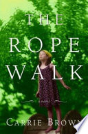The rope walk
