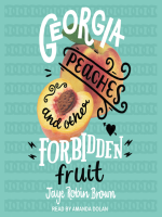 Georgia_peaches_and_other_forbidden_fruit