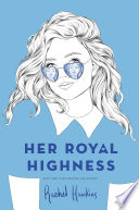 Her royal highness