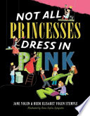 Not all princesses dress in pink