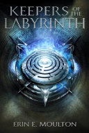 Keepers of the labyrinth