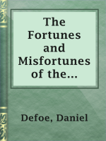 The fortunes and misfortunes of the famous Moll Flanders