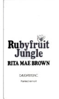 Rubyfruit jungle