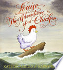 Louise, the adventures of a chicken