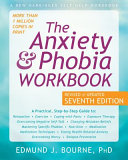 The anxiety & phobia workbook