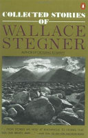 Collected stories of Wallace Stegner