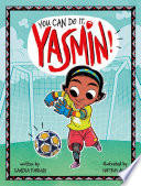 You can do it, Yasmin!