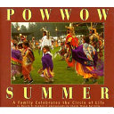 Powwow summer
