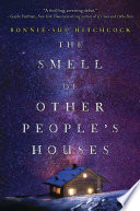 The smell of other people's houses